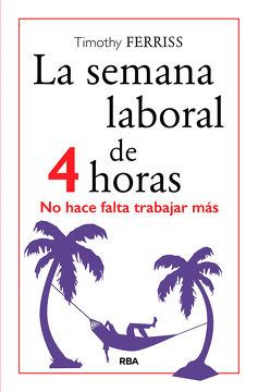 LA SEMANA LABORAL DE 4 HORAS1