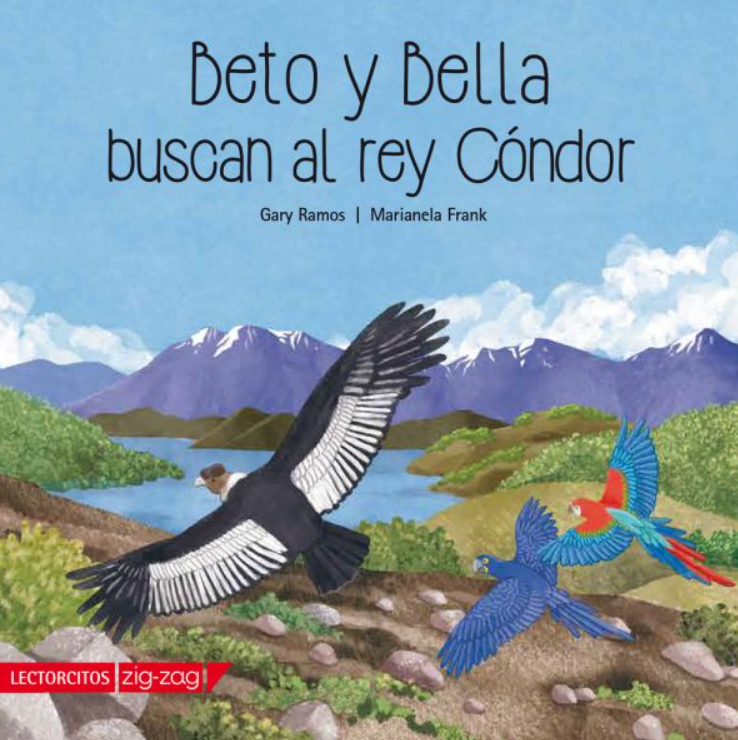 BETO Y BELLA BUSCAN AL REY CÓNDOR1