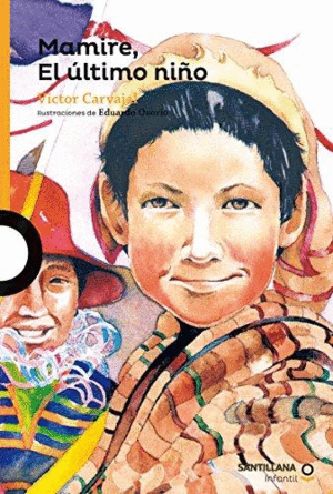 MAMIRE, EL ULTIMO NIÑO1