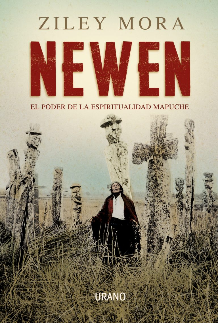 NEWEN. EL PODER DE LA ESPIRITUALIDAD MAPUCHE1