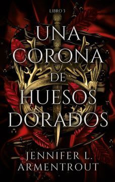 UNA CORONA DE HUESOS DORADOS1