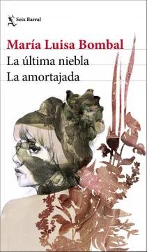 LA ÚLTIMA NIEBLA - LA AMORAJADA1