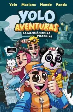 YOLO AVENTURAS 1 LA MANSION DE LAS PESADILLAS1