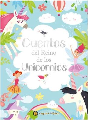 CUENTOS DEL REINO DE LOS UNICORNIOS1