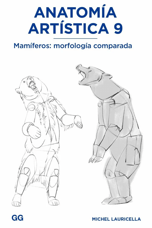 ANATOMÍA ARTÍSTICA 9 - MAMÍFEROS: MORFOLOGÍA COMPARADA1