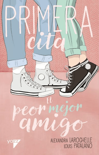 PRIMERA CITA. EL PEOR MEJOR AMIGO1