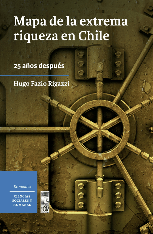 MAPA DE LA EXTREMA RIQUEZA EN CHILE1