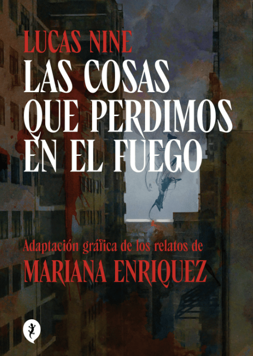 LAS COSAS QUE PERDIMOS EN EL FUEGO (NOVELA GRAFICA)1