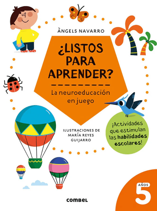 ¿LISTOS PARA APRENDER? LA NEUROEDUCACIÓN EN JUEGO 5 AÑOS1