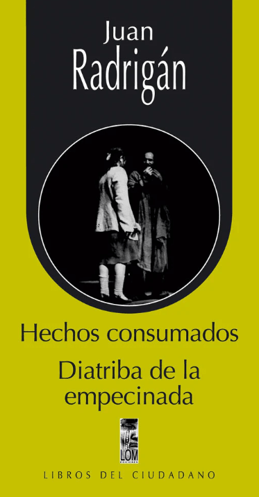HECHOS CONSUMADOS/ DIATRIBA DE LA EMPECINADA1