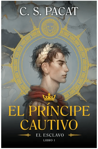 EL PRÍNCIPE CAUTIVO I: EL ESCLAVO1