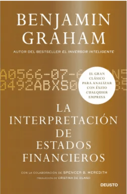 LA INTERPRETACIÓN DE LOS ESTADOS FINANCIEROS1