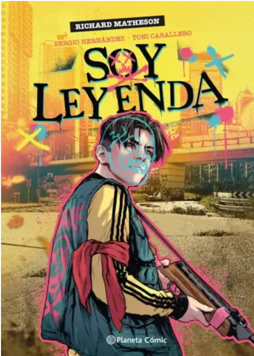 SOY LEYENDA (NOVELA GRÁFICA)1