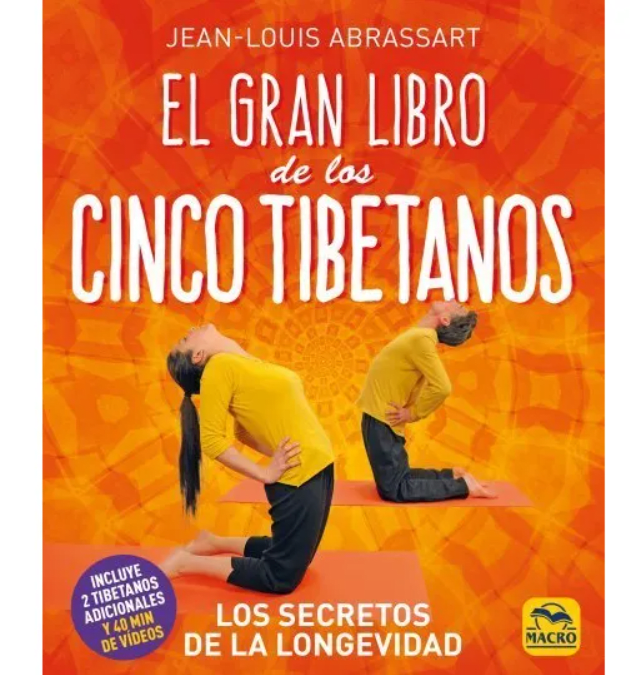 EL GRAN LIBRO DE LOS CINCO TIBETANOS: LOS SECRETOS DE LA LONGEVIDAD1