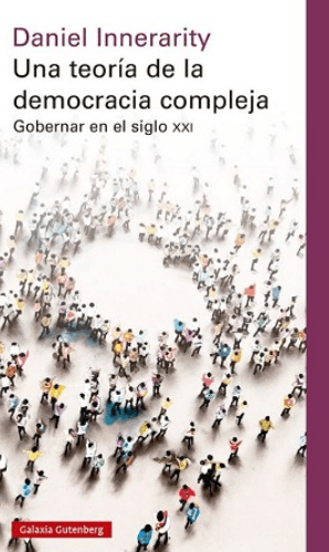 UNA TEORÍA DE LA DEMOCRACIA COMPLEJA1