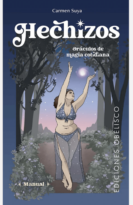 HECHIZOS. ORACULOS DE LA MAGIA COTIDIANA1
