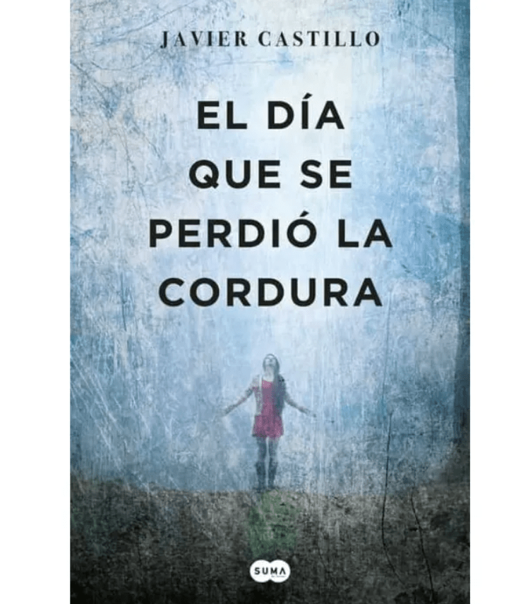 EL DÍA QUE SE PERDIÓ LA CORDURA1