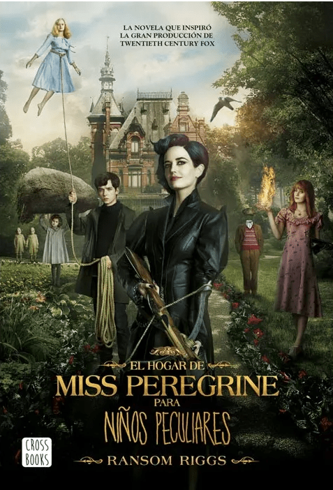 EL HOGAR DE MISS PEREGRINE PARA NIÑOS PECULIARES1