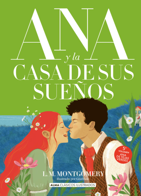 ANA Y LA CASA DE SUS SUEÑOS (ALMA)
