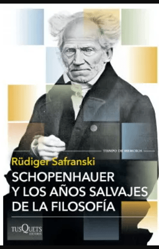 SCHOPENHAUER Y LOS AÑOS SALVAJES DE LA FILOSOFÍA1