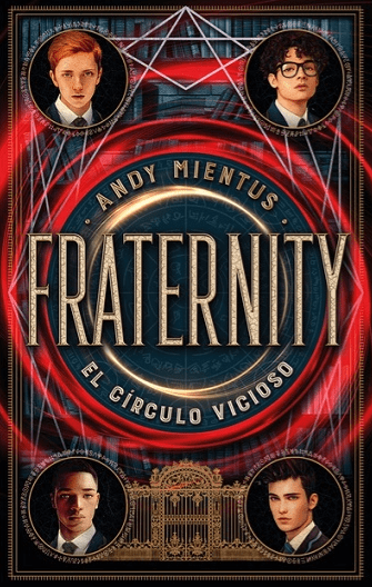 FRATERNITY. EL CÍRCULO VICIOSO1