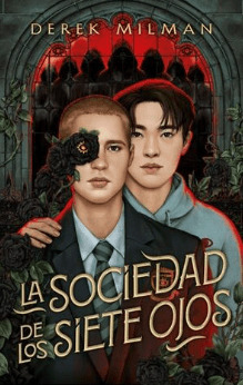 LA SOCIEDAD DE LOS SIETE OJOS1