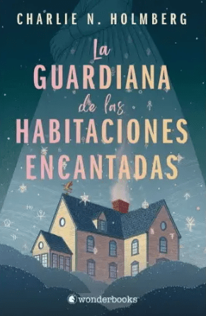 LA GUARDIANA DE LAS HABITACIONES ENCANTADAS1