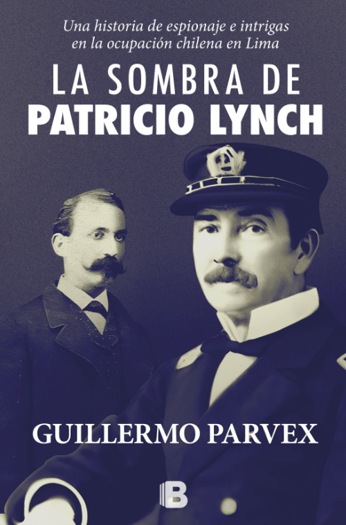 LA SOMBRA DE PATRICIO LYNCH1