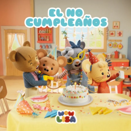 WOW LISA: EL NO CUMPLEAÑOS1
