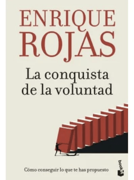 LA CONQUISTA DE LA VOLUNTAD