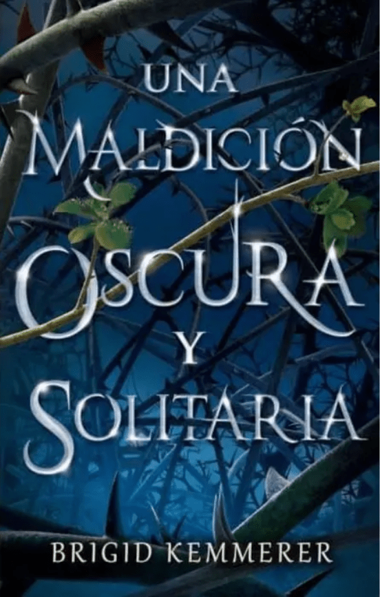 UNA MALDICIÓN OSCURA Y SOLITARIA1