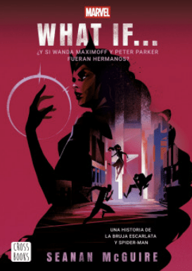 WHAT IF. ¿Y SI WANDA MAXIMOFF Y PETER PARKER FUERAN HERMANOS?1