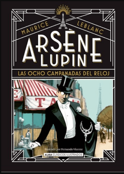 ARSEN LUPIN: LAS OCHO CAMPANADAS DEL RELOJ1