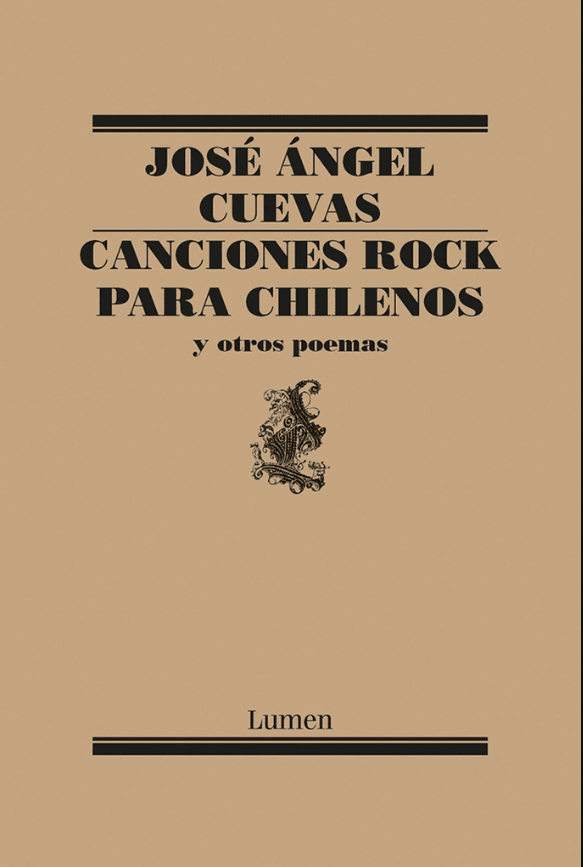 CANCIONES ROCKPARA CHILENOS Y OTROS POEMAS1