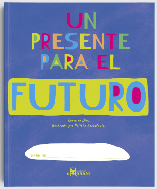 UN PRESENTE PARA EL FUTURO1