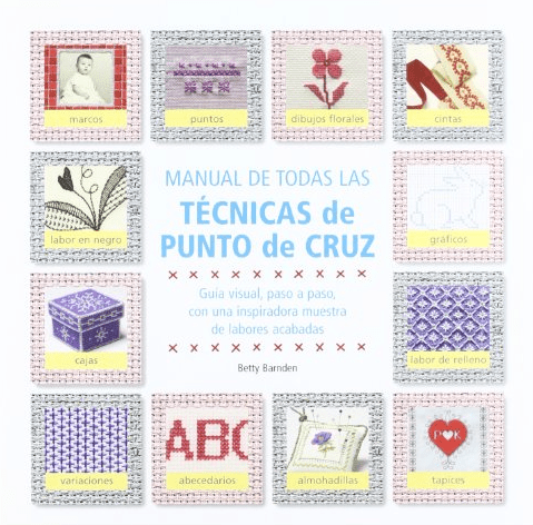 MANUAL DE TODAS LAS TÉCNICAS DE PUNTO CRUZ1