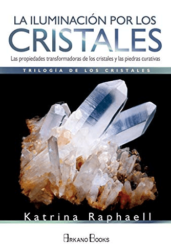 LA ILUMINACIÓN POR LOS CRISTALES1
