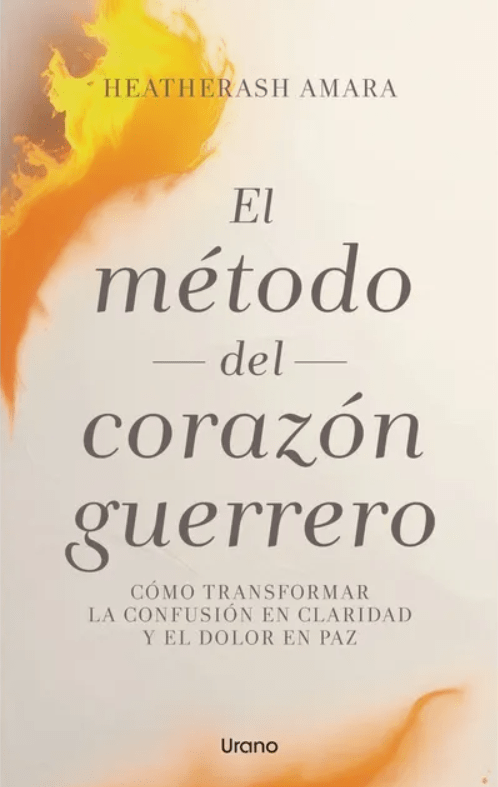 EL MÉTODO DEL CORAZÓN GUERRERO1