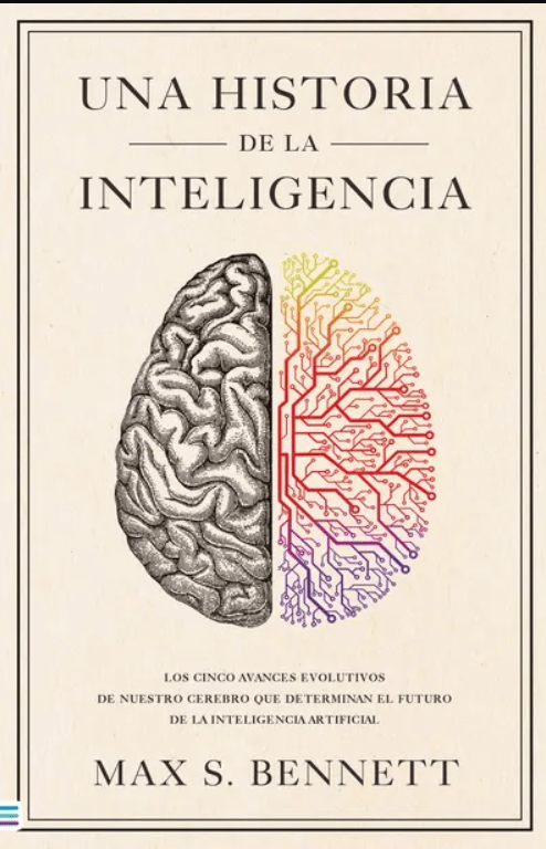 UNA HISTORIA DE LA INTELIGENCIA1