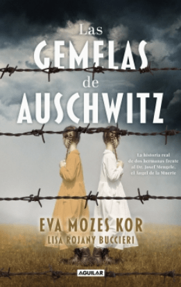 LAS GEMELAS DE AUSCHWITZ1