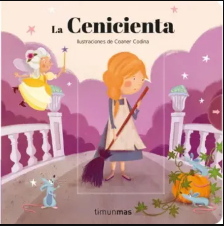 LA CENICIENTA. CUENTOS CON MECANISMO1