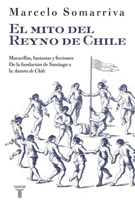 EL MITO DEL REYNO DE CHILE1