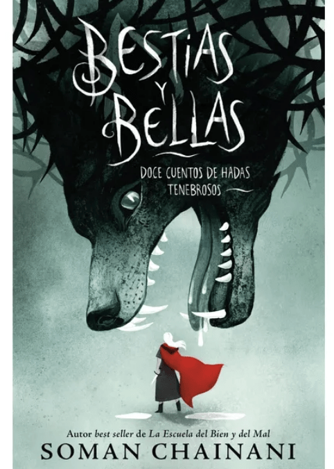 BESTIAS Y BELLAS: DOCE CUENTOS DE HADAS TENEBROSOS1