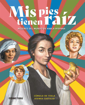MIS PIES TIENEN RAÍZ1