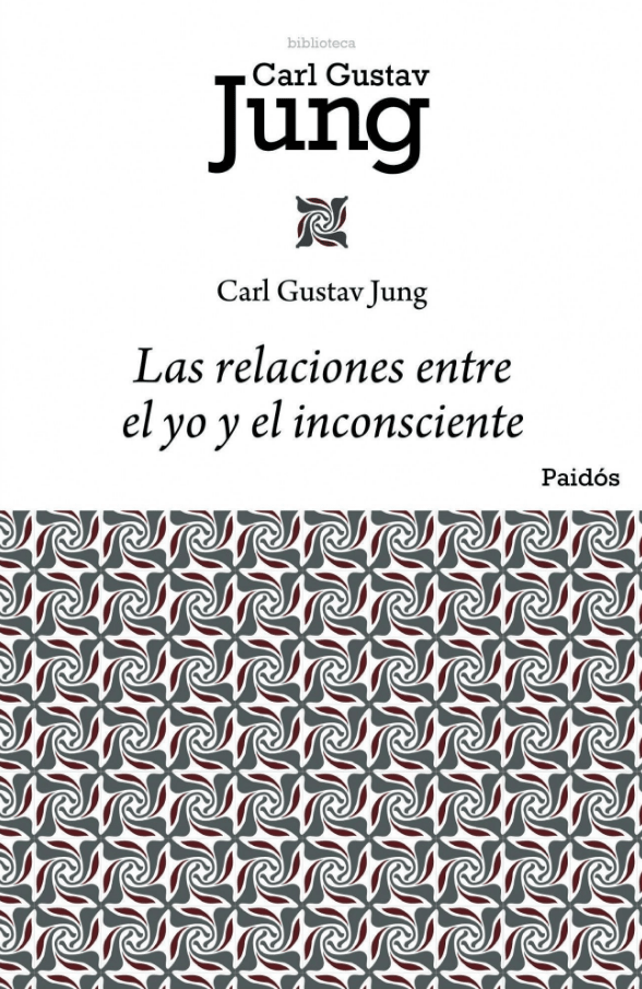 LAS RELACIONES ENTRE EL YO Y EL INCONSCIENTE1