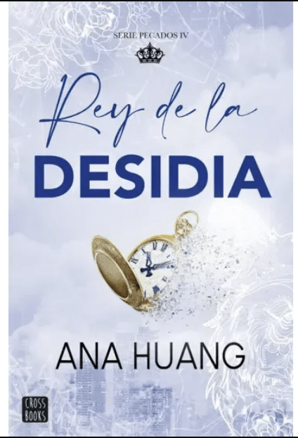 PECADOS 4. REY DE LA DESIDIA1