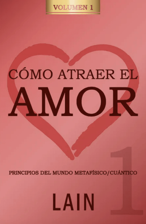 COMO ATRAER EL AMOR 1 VOL 91
