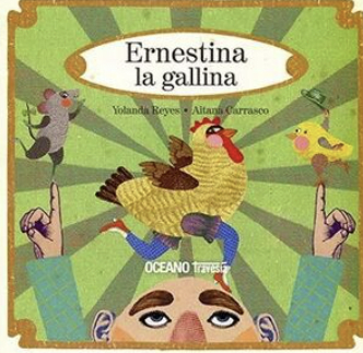 ERNESTINA LA GALLINA1