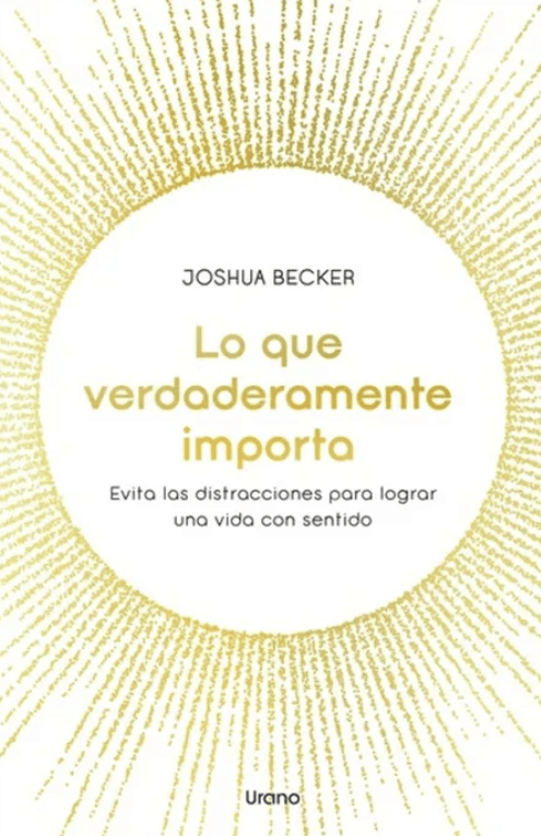 LO QUE VERDADERAMENTE IMPORTA1