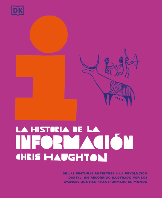 LA HISTORIA DE LA INFORMACIÓN1